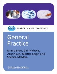 General Practice, eTextbook : Clinical Cases Uncovered