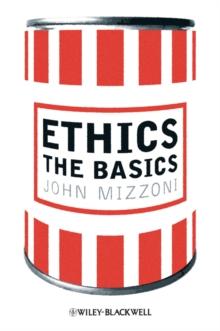 Ethics : The Basics