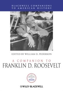 A Companion to Franklin D. Roosevelt