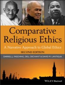 Comparative Religious Ethics : A Narrative Approach to Global Ethics