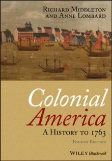 Colonial America : A History to 1763