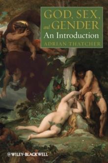 God, Sex, and Gender : An Introduction