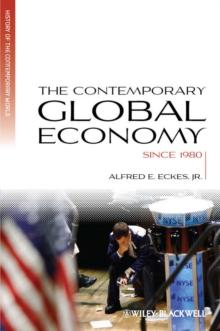 The Contemporary Global Economy : A History since 1980