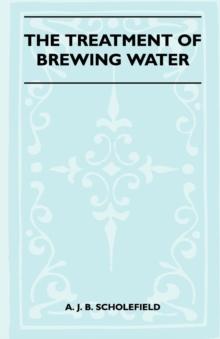 The Treatment Of Brewing Water