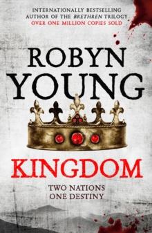 Kingdom : Robert The Bruce, Insurrection Trilogy Book 3