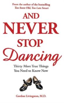 And Never Stop Dancing