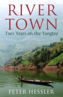 River Town : Two Years on the Yangtze