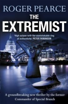 The Extremist : A pacey, dramatic action-packed thriller