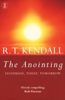 The Anointing : Yesterday, Today, Tomorrow