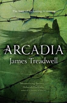 Arcadia : Advent Trilogy 3