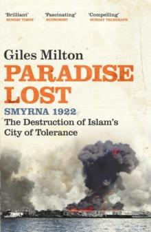 Paradise Lost : The Destruction of Islam's City of Tolerance