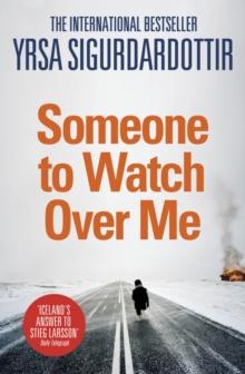 Someone to Watch Over Me : Thora Gudmundsdottir Book 5