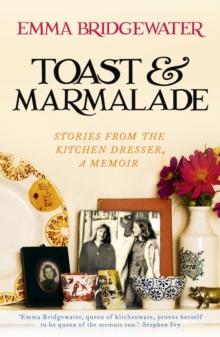 Toast & Marmalade : and Other Stories