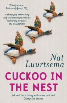 Cuckoo in the Nest : 28 and back home with mum and dad. Living the dream...