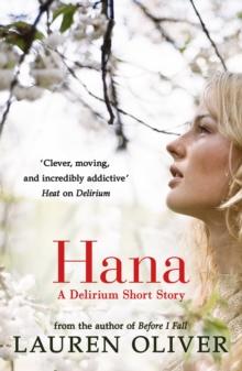 Hana : A Delirium Short Story