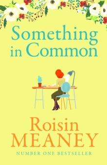 Something in Common : A heart-warming, emotional story of female friendship