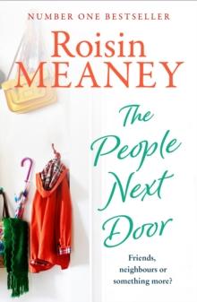 The People Next Door : A joyful, unputdownable read from this bestselling author