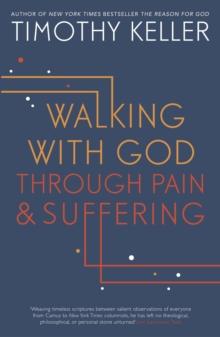 Walking with God through Pain and Suffering