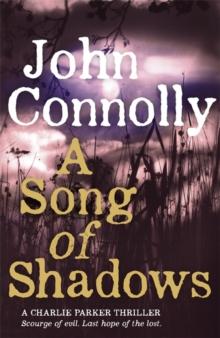 A Song of Shadows : A Charlie Parker Thriller: 13