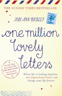 One Million Lovely Letters : When life is looking hopeless, one inspirational letter can change your life forever