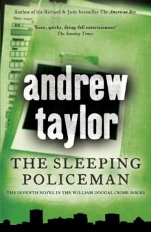 The Sleeping Policeman : William Dougal Crime Series Book 7