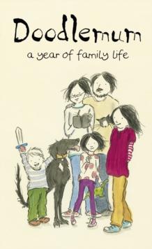 Doodlemum : a year of family life