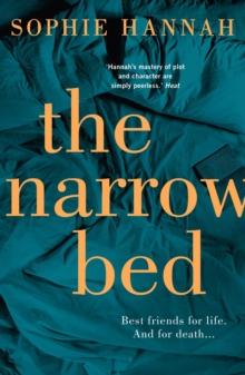 The Narrow Bed : Culver Valley Crime Book 10, from the bestselling author of Haven't They Grown