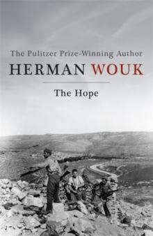 The Hope : A masterful and evocative novel from the Pulitzer Prize-winning author