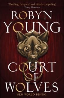 Court of Wolves : New World Rising Series Book 2