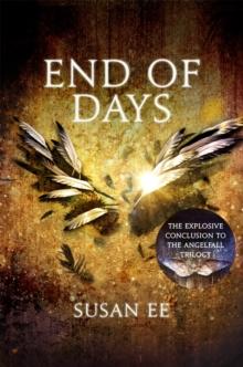 End of Days : Penryn and the End of Days Book Three