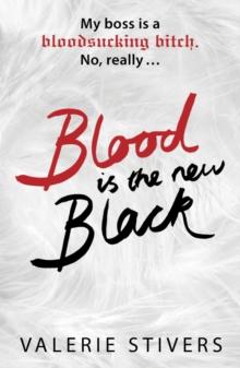 Blood Is The New Black