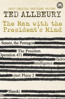 The Man with the President's Mind