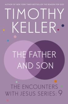 Father and Son : The Encounters with Jesus Series: 9