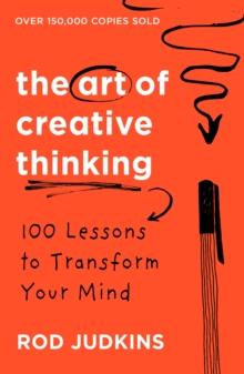 The Art of Creative Thinking