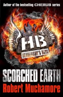 Henderson's Boys: Scorched Earth : Book 7