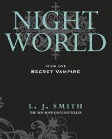 Night World: Secret Vampire : Book 1