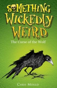 The Curse of the Wolf : Book 4