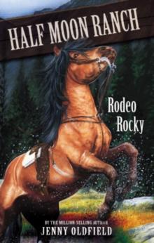 Rodeo Rocky : Book 2