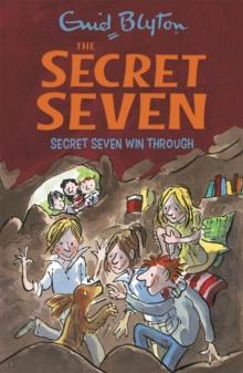 Secret Seven: Secret Seven Win Through : Book 7