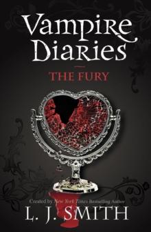 The Vampire Diaries: The Fury : Book 3