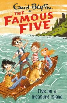 Five On A Treasure Island : Book 1