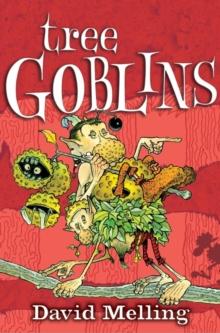 Tree Goblins : Book 2