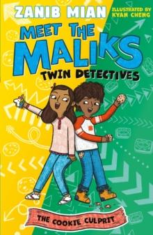 Meet the Maliks - Twin Detectives: The Cookie Culprit : Book 1