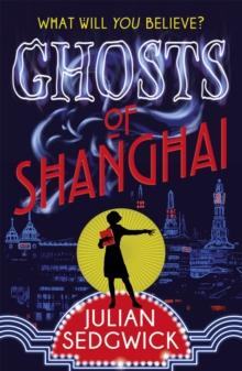 Ghosts Of Shanghai : Book 1