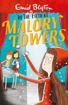 Malory Towers: In the Fifth : Book 5