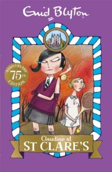 Claudine at St Clare's : Book 7