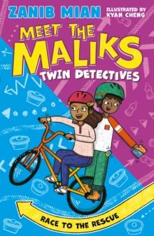 Meet the Maliks  Twin Detectives: Race to the Rescue : Book 2