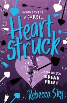 The Love Curse: Heartstruck : Book 2