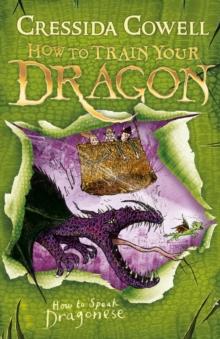 How to Train Your Dragon: How To Speak Dragonese : Book 3