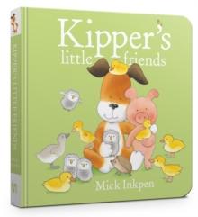 Kipper's Little Friends Board Book